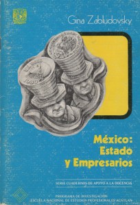 México- Estado y Empresarios
