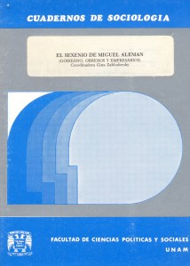EL SEXENIO DE MIGUEL ALEMÁN.PORTADA 001